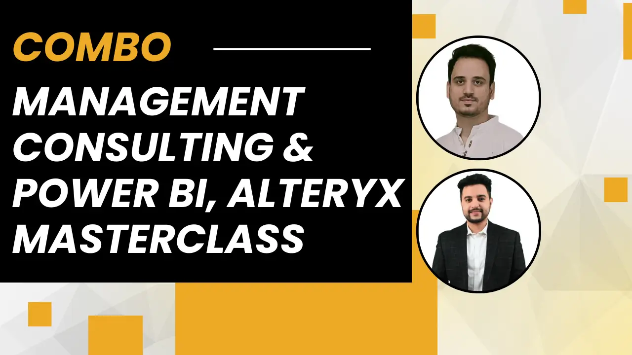 Combo for Management Consulting & Power BI, Alteryx